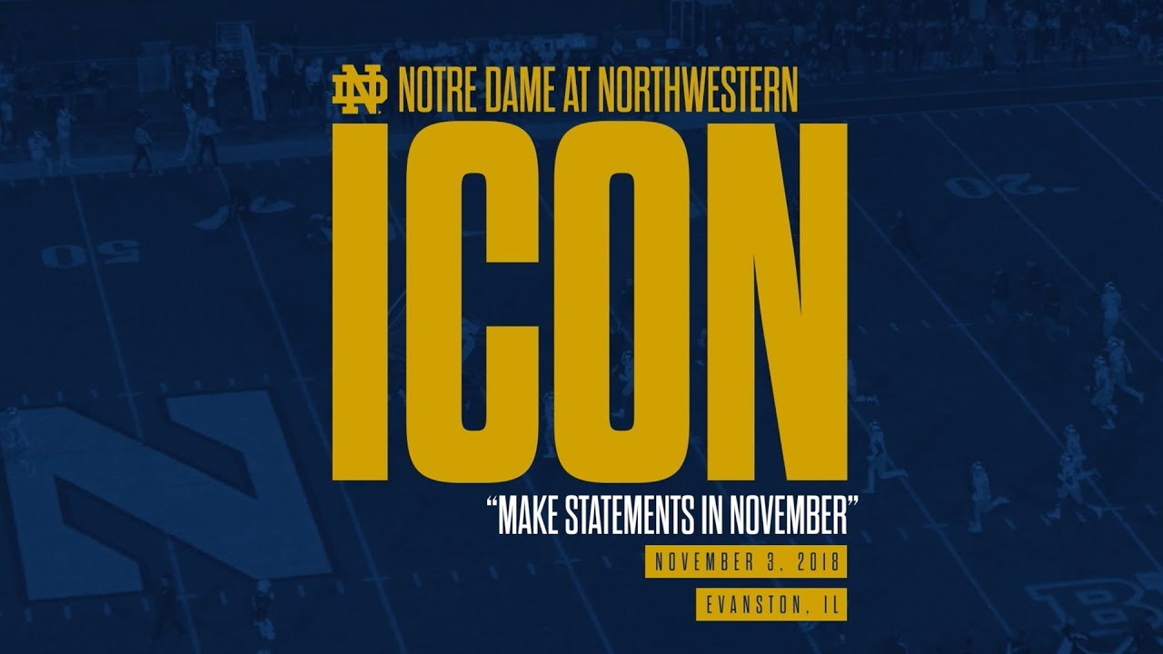 @NDFootball | ICON - Northwestern (2018)