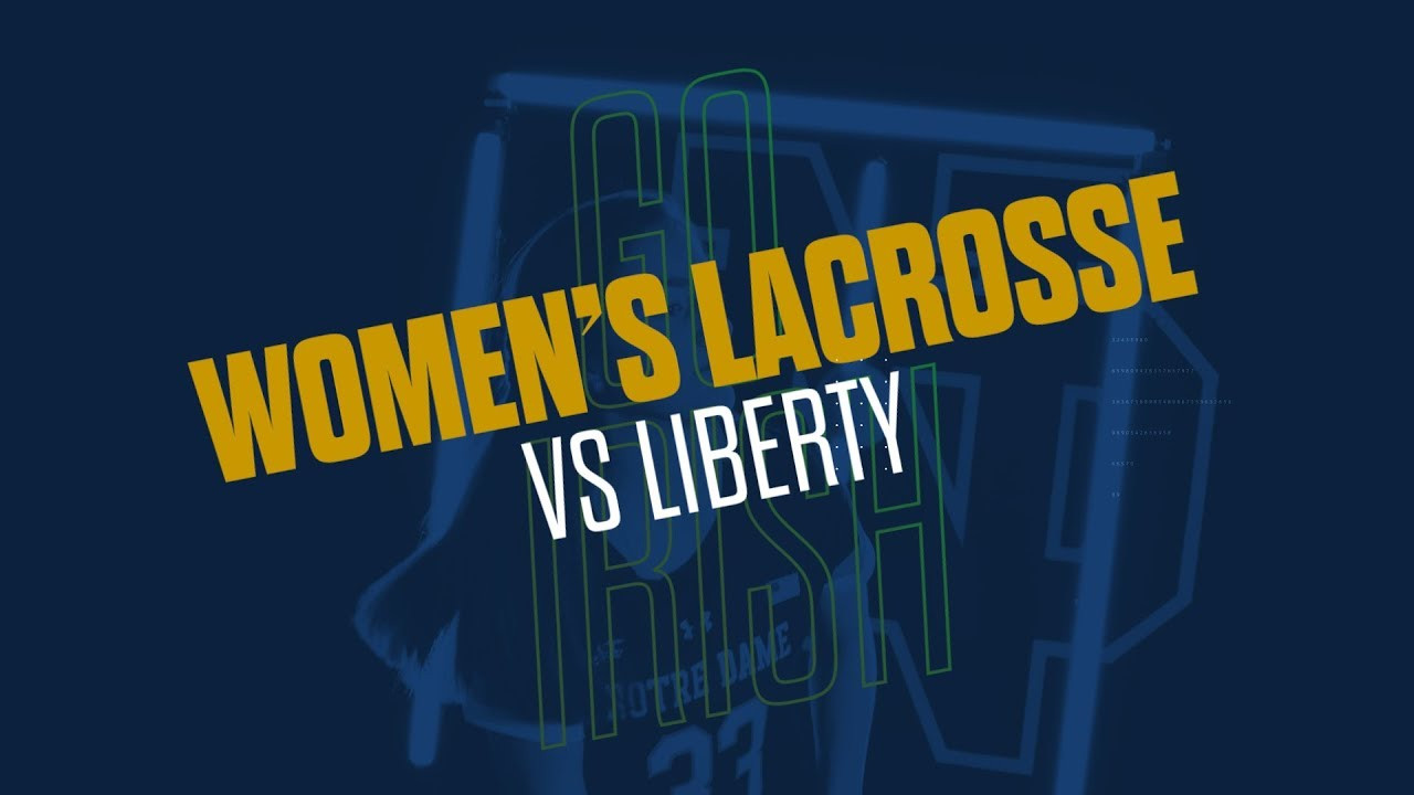 @NDWomensLax | Highlights at Liberty (2019)