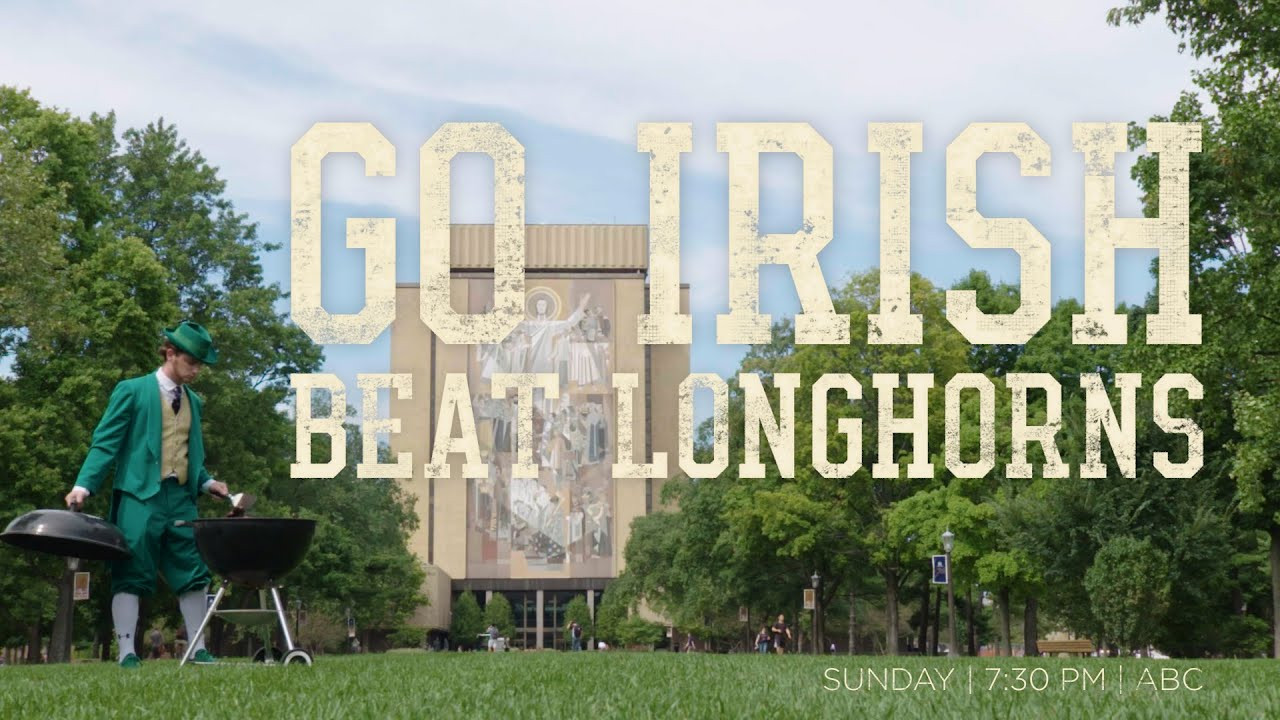 Go Irish, Beat Longhorns