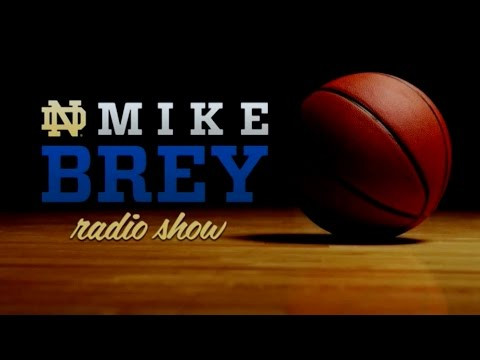 Mike Brey Radio Show - Louisville and Pitt